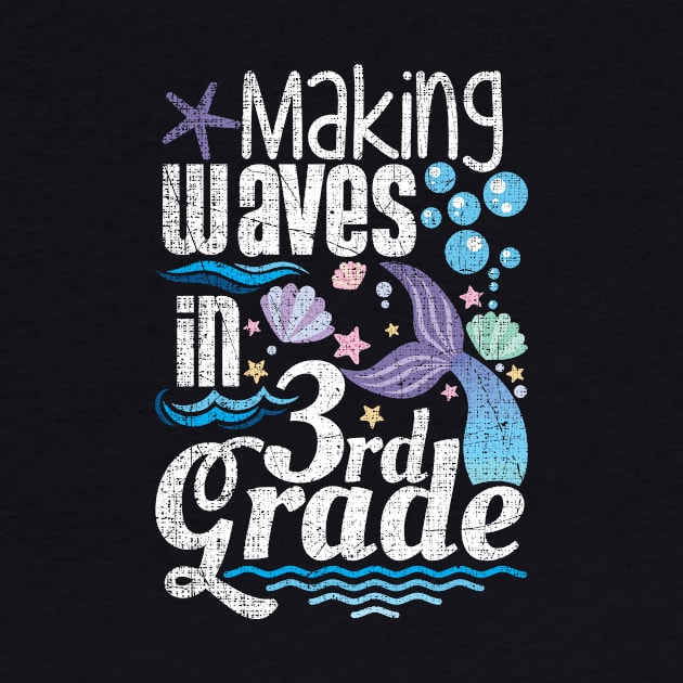 Making Waves In 3rd Grade by ozalshirts